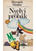 Hernádi Sándor - Nyelvi próbák