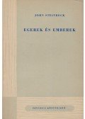 John Steinbeck - Egerek és emberek