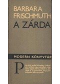 Frischmuth, Barbara - A zárda