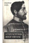 Pásztor Emil - A tizenötödik aradi vértanú