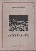 Hajdú Farkas-Zoltán - Csíki kaláka