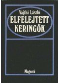 Vajthó László - Elfelejtett keringők