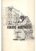 Thury Lajos - Fekete Berthold