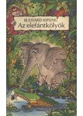 Rudyard Kipling - Az elefántkölyök
