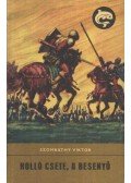 Szombathy Viktor - Holló Csete, a besenyő