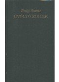 Emily Brontë - Üvöltő szelek