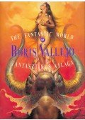 Morcsányi Géza (szerkesztő) - Boris Vallejo fantasztikus világa / The Fantastic World of Boris Vallejo