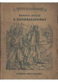 Bárdos László - A dzsidáskapitány