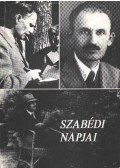 Cseke Péter - Szabédi napjai