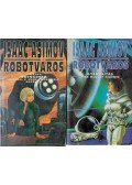Isaac Asimov - Robotváros I-II. kötet