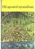 Morton H. V. - Pál apostol nyomában