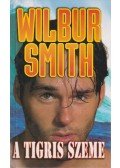 Wilbur Smith - A tigris szeme