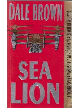 Dale Brown - Sea Lion Dale Brown - Sea Lion, Pécs 1992 antikvár könyv