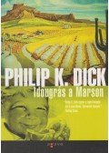 Philip K. Dick - Időugrás a Marson