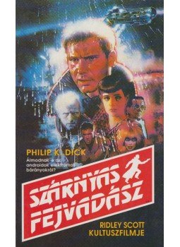 Philip K. Dick - Szárnyas fejvadász Philip K. Dick - Szárnyas fejvadász, Budapest 1993 antikvár könyv