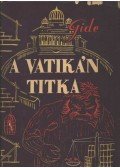 Gide, André - A Vatikán titka