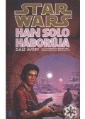 Avery, Dale - Han Solo háborúja