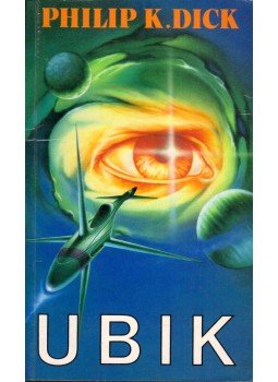 Philip K. Dick - Ubik Philip K. Dick - Ubik, Budapest 1992 antikvár könyv