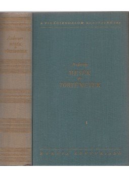H.C. Andersen - Mesék és történetek H.C. Andersen - Mesék és történetek, Budapest 1959 antikvár könyv