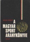 Havas László - A magyar sport aranykönyve
