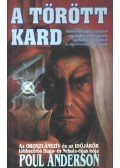 Poul Anderson - A törött kard