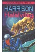 Harrison, Harry - Halálvilág