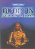 Schmidt József - Buddha élete és tanítása (reprint)