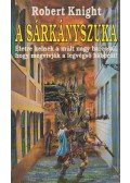 Knight, Robert - A sárkányszuka