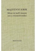 Majtényi Erik - Most át kell írnom ezt a menetrendet