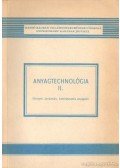 Apáti Attila,Csabai István,Cserhalmi Tibor,Majthényi Lajos - Anyagtechnológia II.