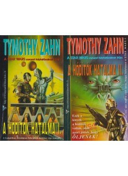 Zahn, Timothy - A hódítók hatalma I-II. Zahn, Timothy - A hódítók hatalma I-II., Budapest 1995 antikvár könyv
