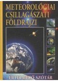 Gerencsér Ferenc - Meteorológiai csillagászati földrajzi értelmező szótár