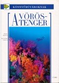 Ghisotti, Andrea,Carletti, Alessandro - A Vörös-tenger