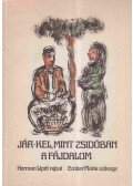 Ember Mária - Jár-kel, mint zsidóban a fájdalom