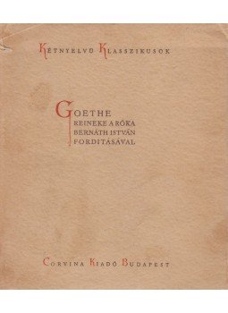 Goethe - Reineke a róka Goethe - Reineke a róka, Budapest 1958 antikvár könyv