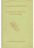 Vujicsics D. Sztoján - Jugoszláv költők antológiája