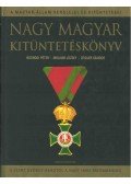 Molnár József,Bodrogi Péter,Zeidler Sándor - Nagy magyar kitüntetéskönyv