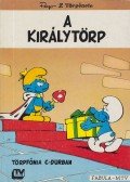 Peyo - A királytörp / Törpfónia c-durban