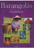 Pozdora Zsuzsa (szerk.) - Barangolás Ázsiában