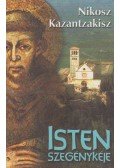 Kazantzakisz, Nikosz - Isten szegénykéje