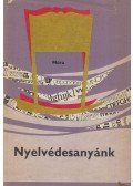 Hernádi Sándor,Grétsy László - Nyelvédesanyánk
