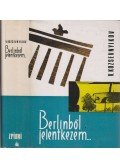 Kozsevnyikov, Vagyim - Berlinből jelentkezem