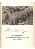 Major István - Honvédélményeim 1848-49-ből