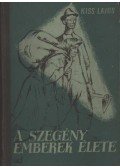 Kiss Lajos - A szegény emberek élete