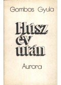 Gombos Gyula - Húsz év után