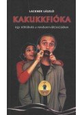 Lackner László - Kakukkfióka