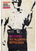 Hersey, John - Incidens az Algiers motelban