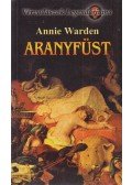 Warden, Annie - Aranyfüst
