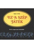 Syposs Zoltán - Az a szép játék