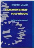 Rohonyi Vilmos - Fogaskerékhajtások